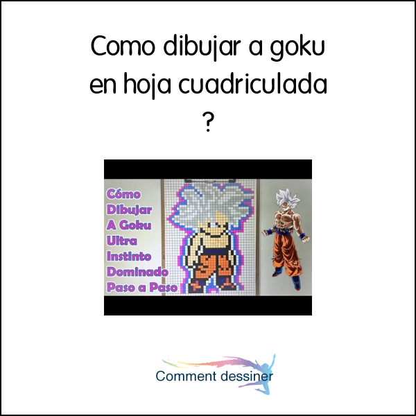 Como Dibujar A Goku En Hoja Cuadriculada Como Images Porn Sex Picture 