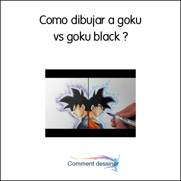 Featured image of post C mo Dibujar A Goku Black